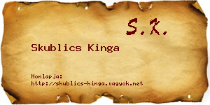 Skublics Kinga névjegykártya
